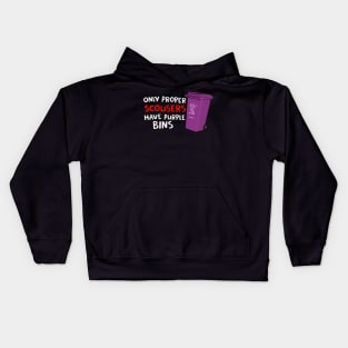 Proper Scousers have purple bins. Liverpool humour Kids Hoodie